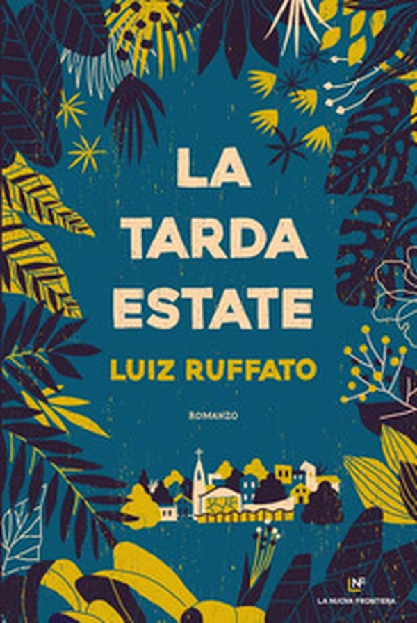 La tarda estate - Librerie.coop La tarda estate - Librerie.coop