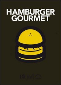 Blend hamburger gourmet - Librerie.coop