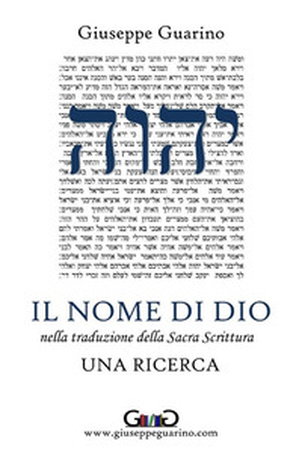 Il nome di Dio nella traduzione della Sacra Scrittura - Librerie.coop Il nome di Dio nella traduzione della Sacra Scrittura - Librerie.coop