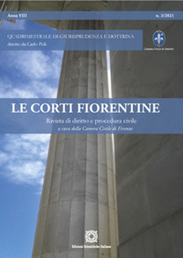 Le corti fiorentine. Rivista di diritto e procedura civile - Librerie.coop Le corti fiorentine. Rivista di diritto e procedura civile - Librerie.coop