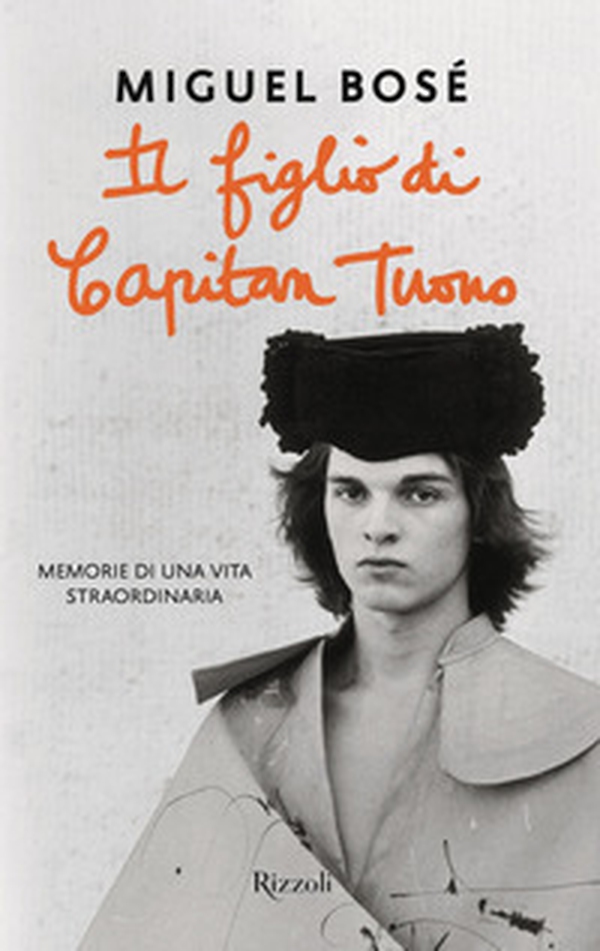 Il figlio di Capitan Tuono. Memorie di una vita straordinaria - Librerie.coop Il figlio di Capitan Tuono. Memorie di una vita straordinaria - Librerie.coop
