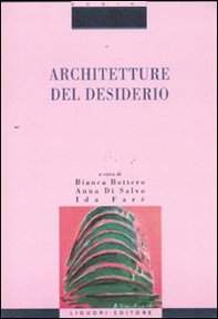 Architetture del desiderio - Librerie.coop