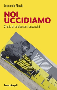 Noi uccidiamo - Librerie.coop Noi uccidiamo - Librerie.coop