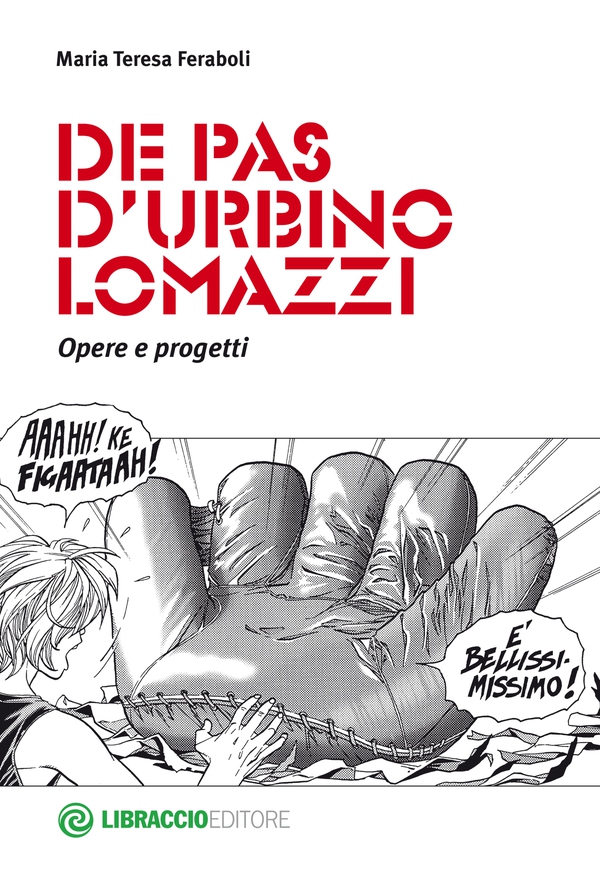De Pas D'Urbino Lomazzi. Opere e progetti - Librerie.coop De Pas D'Urbino Lomazzi. Opere e progetti - Librerie.coop
