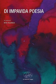 Di impavida poesia - Librerie.coop