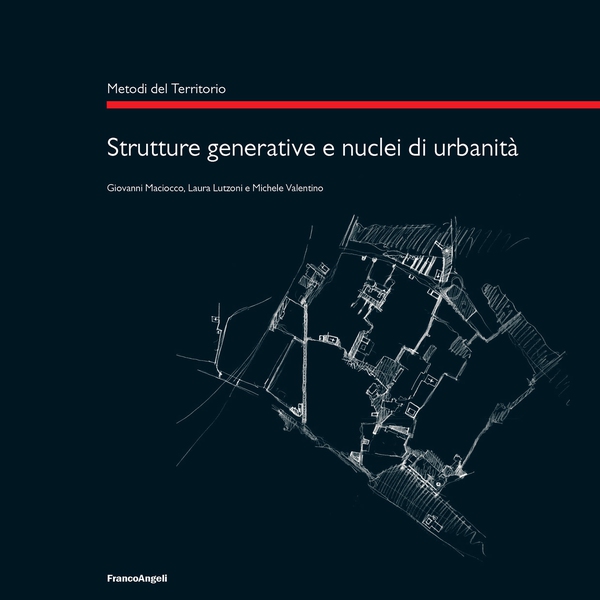 Strutture generative e nuclei di urbanità - Librerie.coop Strutture generative e nuclei di urbanità - Librerie.coop