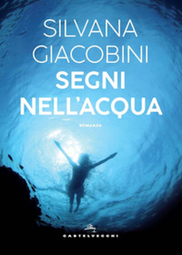 Segni nell'acqua - Librerie.coop Segni nell'acqua - Librerie.coop