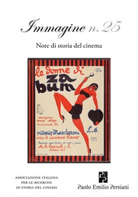 Immagine. Note di storia del cinema - Vol. 25 - Librerie.coop