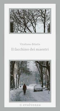 Il facchino dei maestri. Brani e racconti d'insegnamento - Librerie.coop