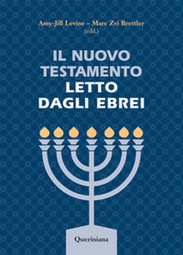 Il Nuovo Testamento letto dagli ebrei - Librerie.coop Il Nuovo Testamento letto dagli ebrei - Librerie.coop