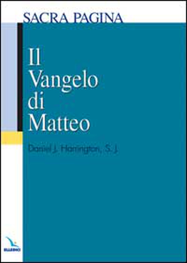 Il Vangelo di Matteo - Librerie.coop Il Vangelo di Matteo - Librerie.coop