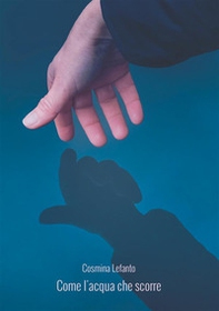 Come l'acqua che scorre - Librerie.coop