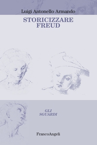 Storicizzare Freud - Librerie.coop Storicizzare Freud - Librerie.coop