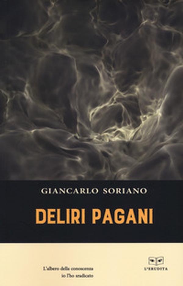 Deliri pagani - Librerie.coop Deliri pagani - Librerie.coop