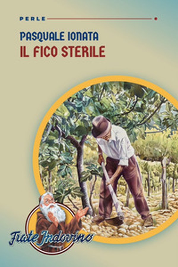 Il fico sterile - Librerie.coop Il fico sterile - Librerie.coop