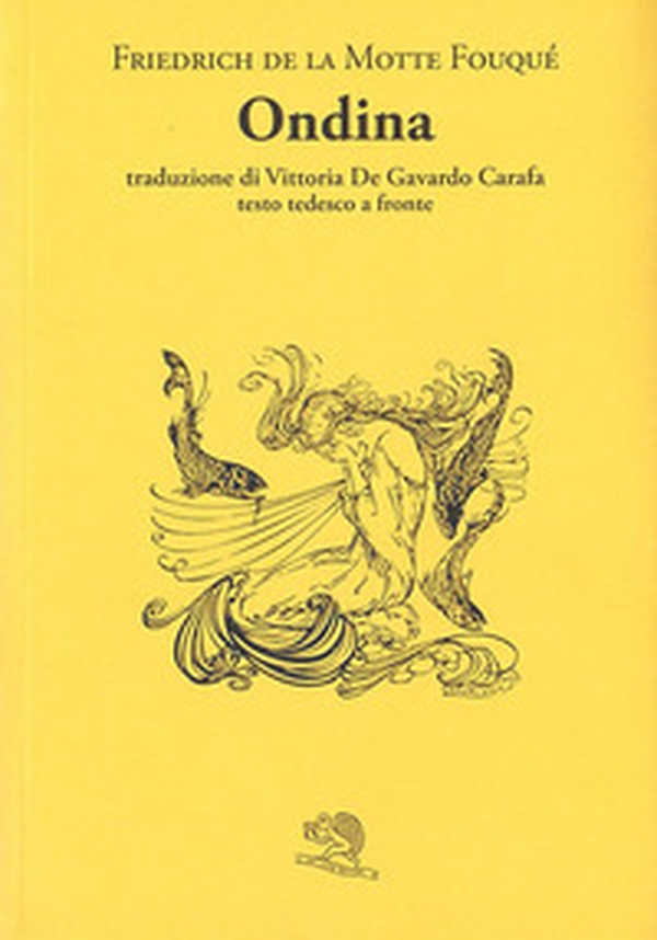 Ondina. Testo tedesco a fronte - Librerie.coop Ondina. Testo tedesco a fronte - Librerie.coop