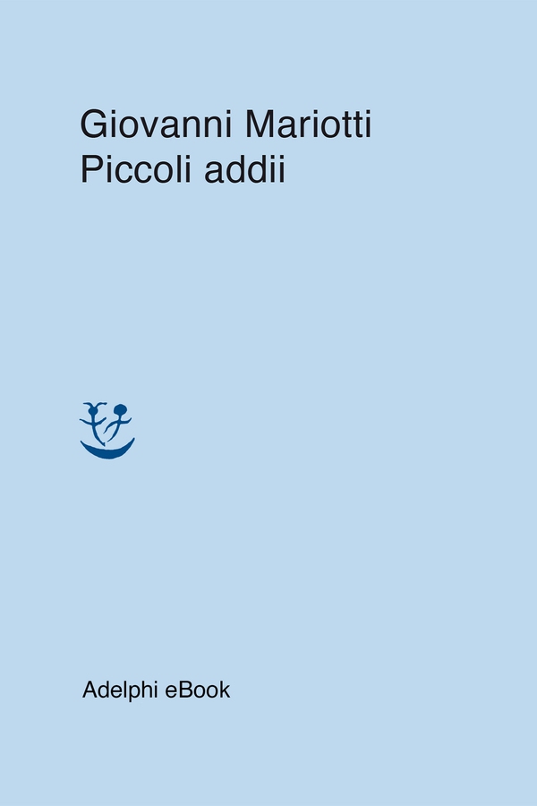Piccoli addii - Librerie.coop