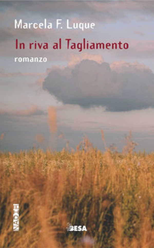 In riva al Tagliamento - Librerie.coop In riva al Tagliamento - Librerie.coop