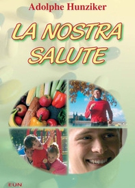 La nostra salute - Librerie.coop