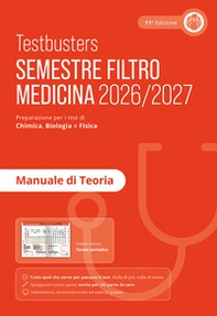 Testbusters. Manuale di teoria. Semestre filtro medicina 2026/2027 - Librerie.coop