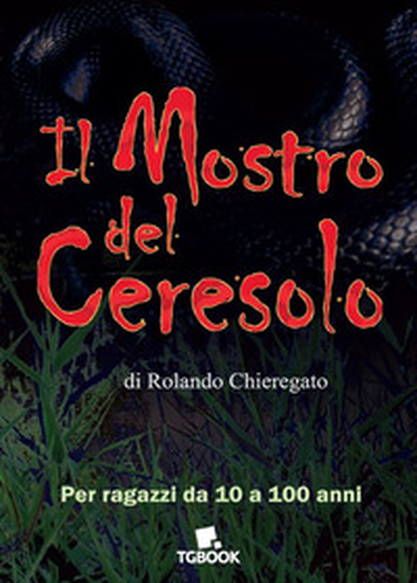 Il mostro del Ceresolo - Librerie.coop Il mostro del Ceresolo - Librerie.coop