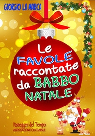 Le favole raccontate da Babbo Natale - Librerie.coop