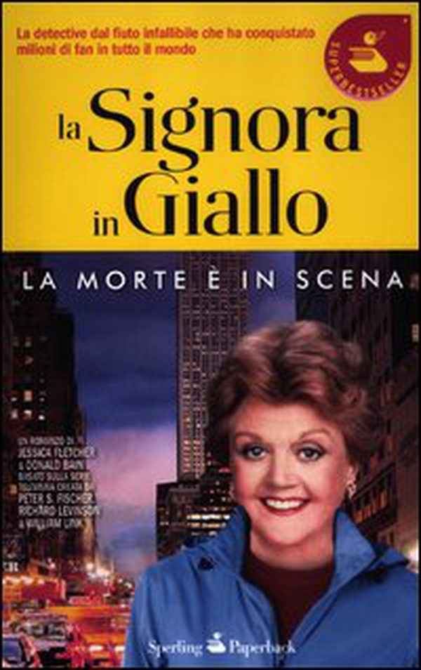 La morte è in scena. La signora in giallo - Librerie.coop La morte è in scena. La signora in giallo - Librerie.coop