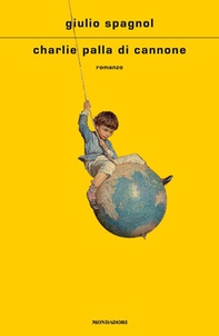 Charlie Palla di Cannone - Librerie.coop