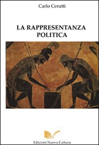 La rappresentanza politica e i sistemi elettorali - Librerie.coop La rappresentanza politica e i sistemi elettorali - Librerie.coop