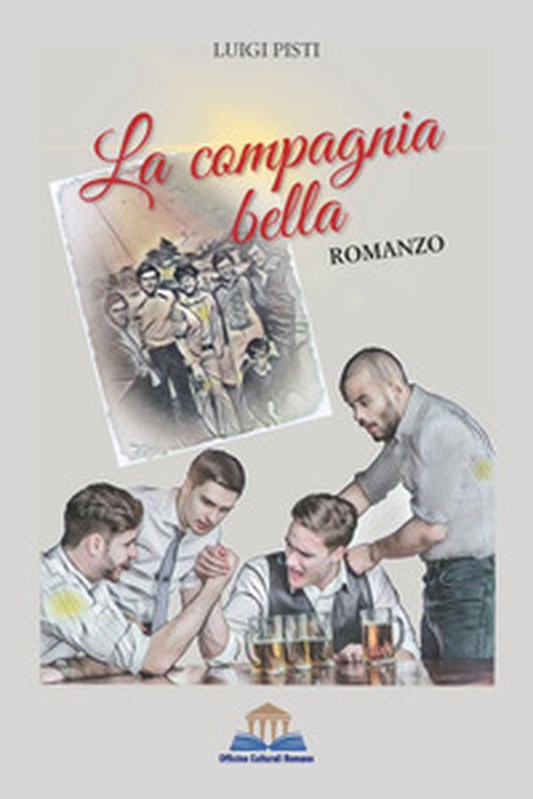 La Compagnia Bella - Librerie.coop La Compagnia Bella - Librerie.coop