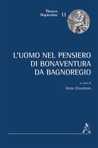 L'uomo nel pensiero di Bonaventura da Bagnoregio - Librerie.coop