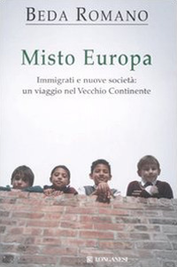 Misto europa. Immigrati e nuove società: un viaggio nel Vecchio Continente - Librerie.coop Misto europa. Immigrati e nuove società: un viaggio nel Vecchio Continente - Librerie.coop