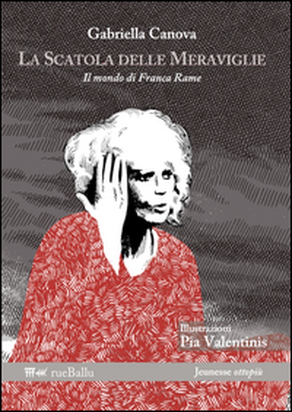 La scatola delle meraviglie. Il mondo di Franca Rame - Librerie.coop La scatola delle meraviglie. Il mondo di Franca Rame - Librerie.coop
