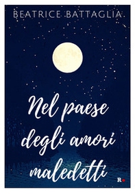 Nel paese degli amori maledetti - Librerie.coop Nel paese degli amori maledetti - Librerie.coop