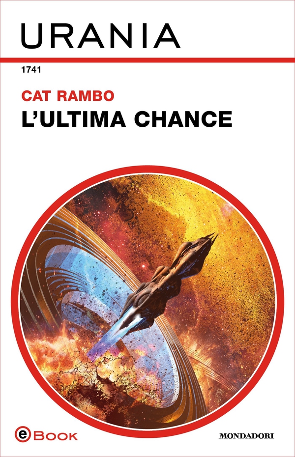 L'ultima chance (Urania) - Librerie.coop L'ultima chance (Urania) - Librerie.coop