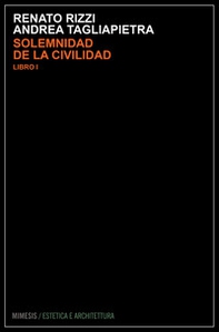 Solemnidad de la civilidad - Librerie.coop Solemnidad de la civilidad - Librerie.coop