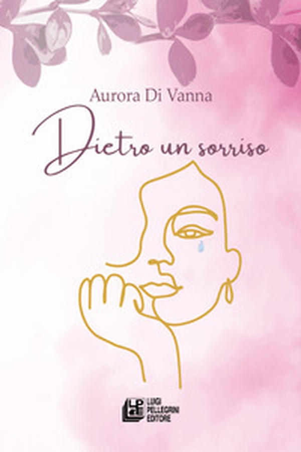Dietro un sorriso - Librerie.coop Dietro un sorriso - Librerie.coop