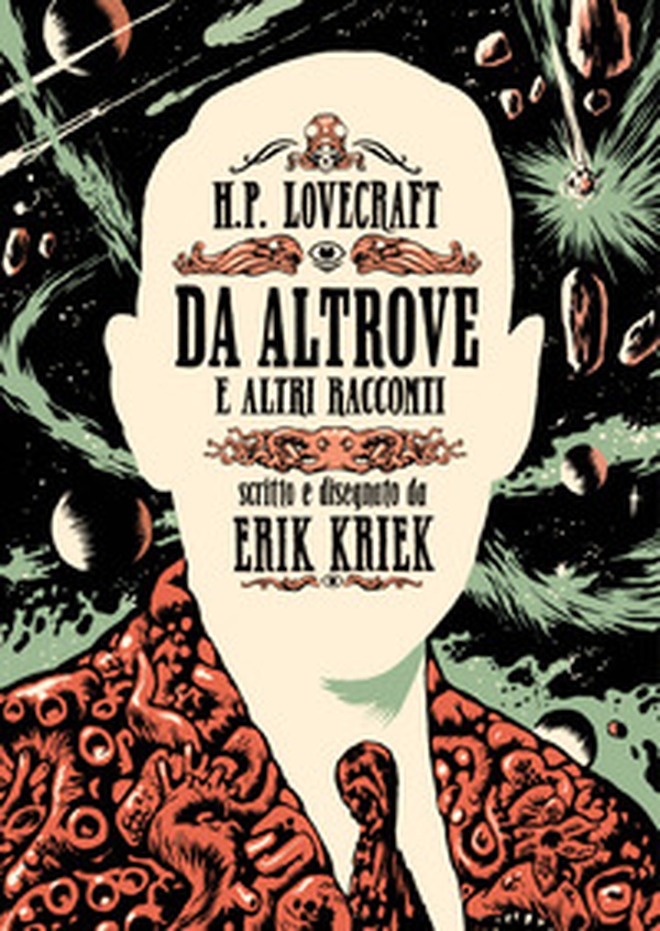 H.P. Lovecraft. Da altrove e altri racconti - Librerie.coop H.P. Lovecraft. Da altrove e altri racconti - Librerie.coop