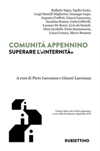Comunità Appennino. Superare l'«internità» - Librerie.coop Comunità Appennino. Superare l'«internità» - Librerie.coop