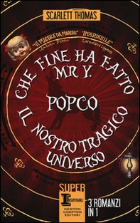 Che fine ha fatto Mr Y-PopCo-Il nostro tragico universo - Librerie.coop