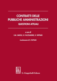 Contratti delle pubbliche amministrazioni. Questioni attuali - Librerie.coop