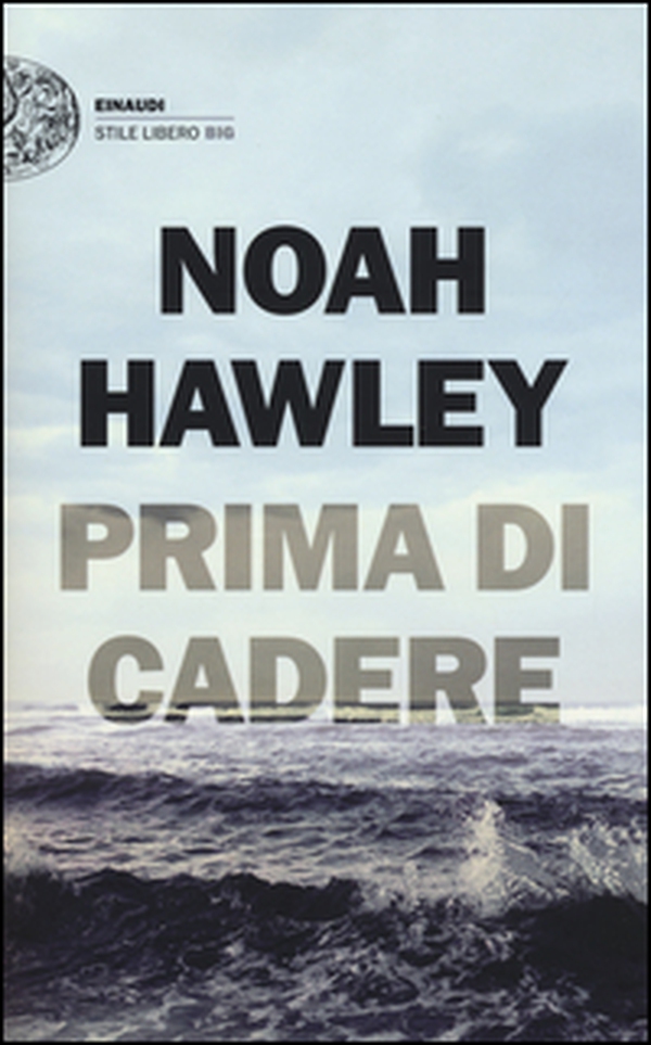 Prima di cadere - Librerie.coop Prima di cadere - Librerie.coop