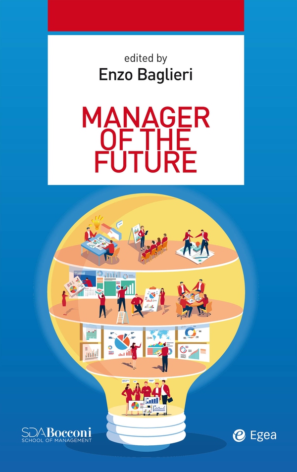 Manager of the future - Librerie.coop Manager of the future - Librerie.coop