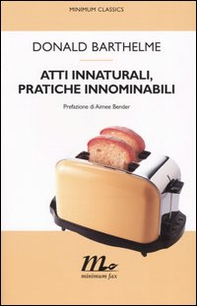 Atti innaturali, pratiche innominabili - Librerie.coop