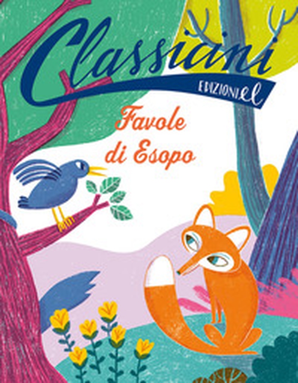 Favole di Esopo. Classicini - Librerie.coop Favole di Esopo. Classicini - Librerie.coop