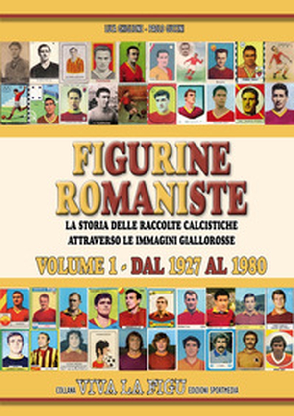 Figurine romaniste - Vol. 1 - Librerie.coop Figurine romaniste - Vol. 1 - Librerie.coop