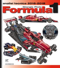 Formula 1 2016-2018. Analisi tecnica - Librerie.coop