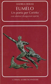 Eumelo. Un poeta per Corinto - Librerie.coop