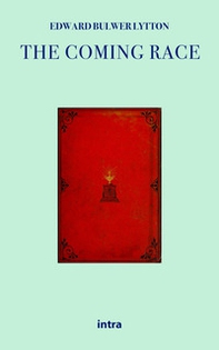 The coming race - Librerie.coop