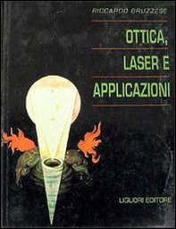 Ottica, laser e applicazioni - Librerie.coop